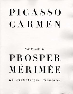 Carmen. Sur le texte de Prosper Merimee.