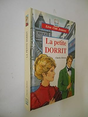 Image du vendeur pour La petite Dorrit / Dickens, Charles / Rf32126 mis en vente par Ammareal