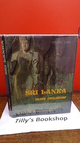 Sri Lanka: An Island Civilization