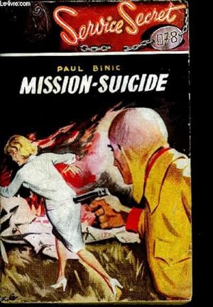 Imagen del vendedor de Mission suicide a la venta por Le-Livre