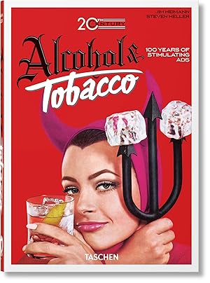 Seller image for 20th Century Alcohol & Tobacco Ads. 40th Ed. for sale by moluna