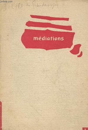 Bild des Verkufers fr Mditations n1. Sommaire : L'esthtique du jeune Luckacs par Lucien Goldmann - La nostalgie et la forme par Georges Lukacs - L'actualit de poussin par PIerre Francastel - Structure du message potique et niveau de la sensibilit par Abraham Moles - etc. zum Verkauf von Le-Livre