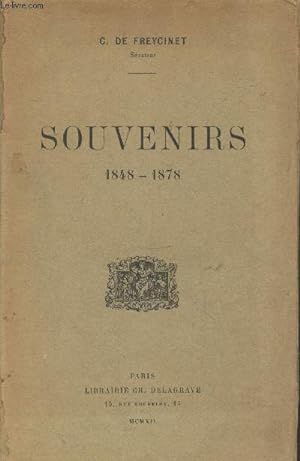Bild des Verkufers fr Souvenirs 1848-1878 (Troisime dition) zum Verkauf von Le-Livre