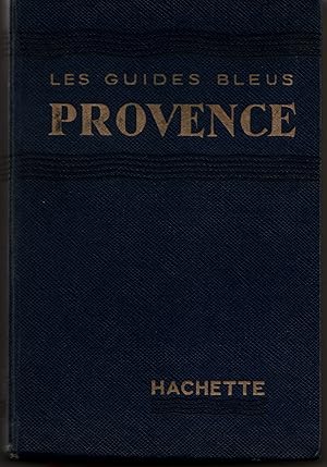 Les guides bleus. Provence (1953)