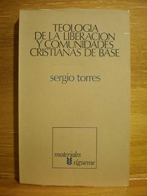 Teología de la Liberación y Comunidades Cristianas de Base