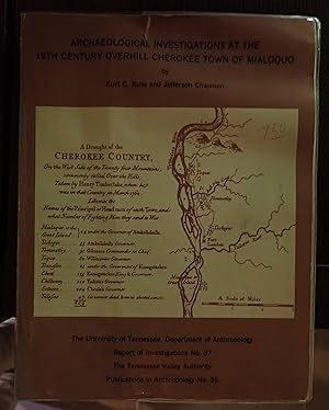 Seller image for Archaeological Investigations at the 18th Century Overhill Cherokee Town of Mialoquo, 40MR3 (University of Tennessee, Department of Anthropology, Report of Investigations No. 37 ; Tennessee Valley Authority, Publications in Anthropology No. 36) for sale by Weekly Reader