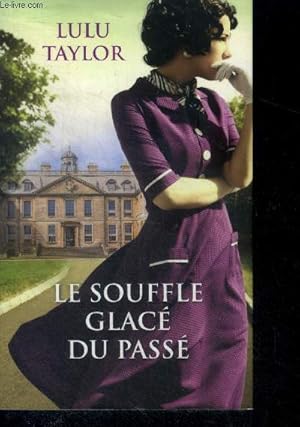 Seller image for Le souffle glace du passe ( the winter folly) for sale by Le-Livre