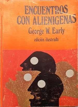 Encuentros con alienígenas ( Edición ilustrada )