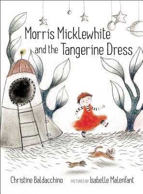 Seller image for Morris Micklewhite and the Tangerine Dress (Hardback or Cased Book) for sale by BargainBookStores