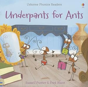 Seller image for Underpants for Ants (Usborne Phonics Readers) for sale by Reliant Bookstore