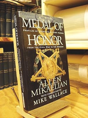 Imagen del vendedor de Medal of Honor: Profiles of America's Military Heroes from the Civil War to the Present a la venta por Henniker Book Farm and Gifts