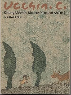 Chang Ucchin: Modern Painter or Artisan?