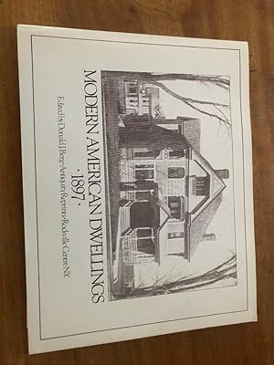 Imagen del vendedor de Modern American Dwellings 1897 a la venta por The Chester Bookworm