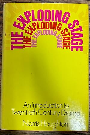 Seller image for THE EXPLODING STAGE An introduction to twentieth century drama for sale by Riverow Bookshop