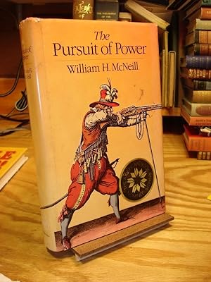 Bild des Verkufers fr The Pursuit of Power: Technology, Armed Force, and Society Since A.d. 1000 zum Verkauf von Henniker Book Farm and Gifts