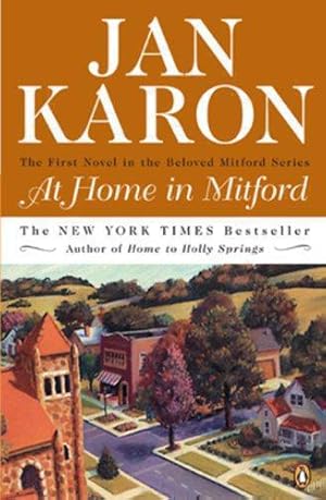 Imagen del vendedor de At Home in Mitford: A Novel: 1 (Mitford Novel) a la venta por WeBuyBooks