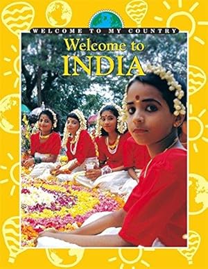 Bild des Verkufers fr India (Welcome To My Country) zum Verkauf von WeBuyBooks