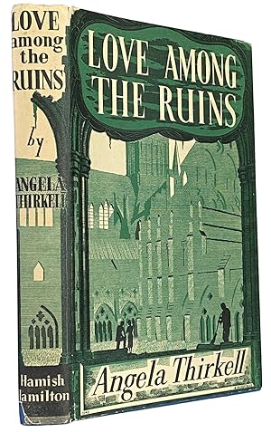 Seller image for Love Among the Ruins. A Novel for sale by J. Patrick McGahern Books Inc. (ABAC)