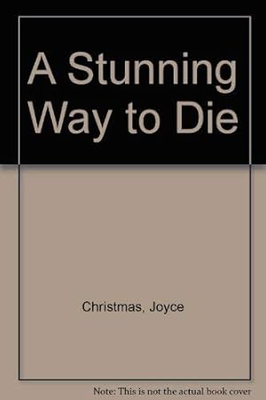 Seller image for A Stunning Way to Die for sale by WeBuyBooks