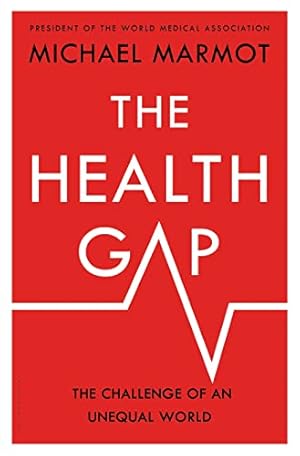 Imagen del vendedor de The Health Gap a la venta por Polytropos Books