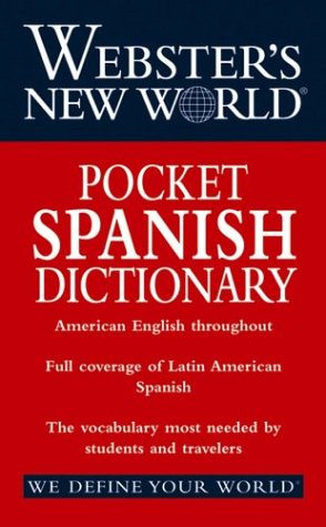 Imagen del vendedor de Webster's New World Pocket Spanish Dictionary a la venta por Reliant Bookstore