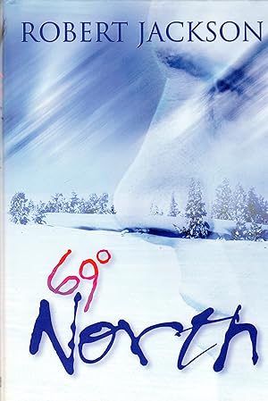 69 (degrees) North (SIGNED)