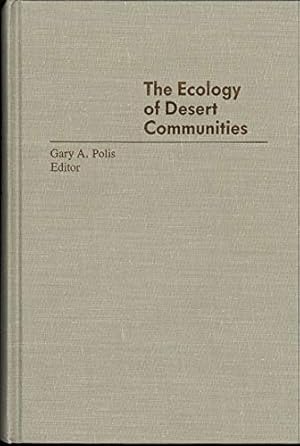 The Ecology of Desert Communities