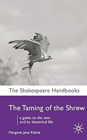 Seller image for The Taming of the Shrew: 45 (Shakespeare Handbooks) for sale by WeBuyBooks