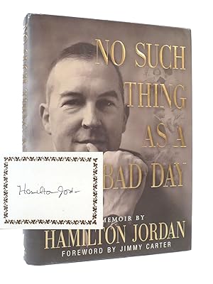Seller image for NO SUCH THING AS A BAD DAY: A MEMOIR Signed for sale by Rare Book Cellar