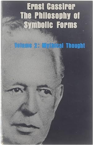 Imagen del vendedor de The philosophy of symbolic forms. Vol. 2, Mythical thought a la venta por Untje.com