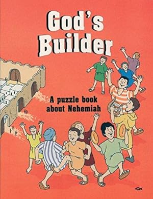 Seller image for God's Builder: A Puzzle Book about Nehemiah for sale by WeBuyBooks