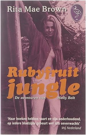 Seller image for Rubyfruit jungle : de avonturen van Molly Bolt for sale by Untje.com