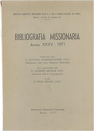 Image du vendeur pour Bibliografia missionaria : anno XXXV-1971 mis en vente par Untje.com