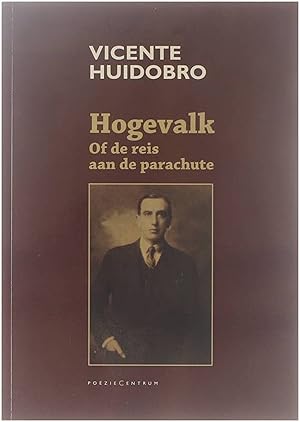 Image du vendeur pour Hogevalk - of de reis aan de parachute mis en vente par Untje.com