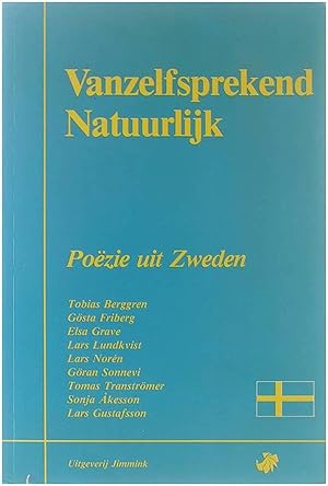 Seller image for Vanzelfsprekend Natuurlijk - Poezie uit Zweden for sale by Untje.com