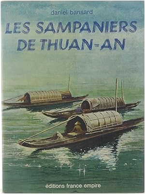 Immagine del venditore per Les Sampaniers de Thuan-an venduto da Untje.com