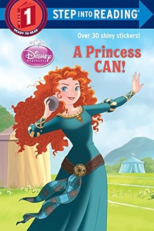 Bild des Verkufers fr A Princess Can! (Disney Princess) (Step into Reading) zum Verkauf von Reliant Bookstore