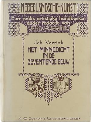 Image du vendeur pour Nederlandsche kunst: het minnedicht in de zeventiende eeuw mis en vente par Untje.com