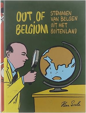 Seller image for Out of Belgium stemmen van Belgen uit het buitenland for sale by Untje.com