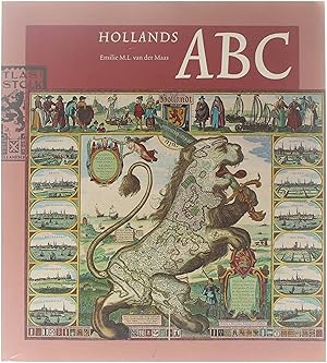 Bild des Verkufers fr Hollands ABC - historisch ABC van veertig plaatsen in Noord- en Zuid-Holland, samengesteld uit de Atlas Van Stolk zum Verkauf von Untje.com