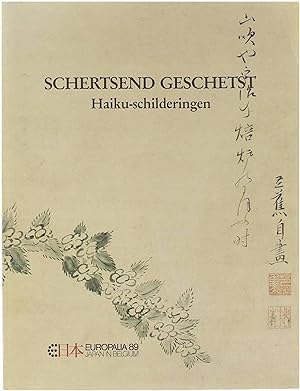 Bild des Verkufers fr Schertsend geschertst: Haiku-schilderingen van de 17de tot de 20ste eeuw uit de verzameling Kakimori Bunko zum Verkauf von Untje.com