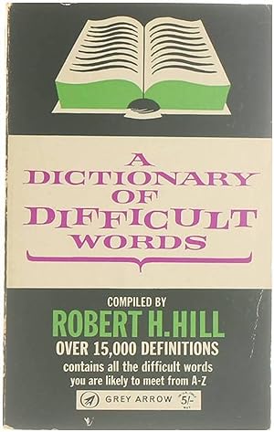 Seller image for A dictionary of difficult words for sale by Untje.com