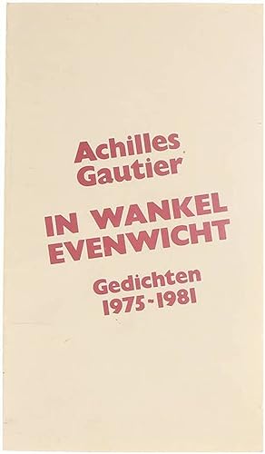 Imagen del vendedor de In wankel evenwicht : gedichten 1975-1981 a la venta por Untje.com