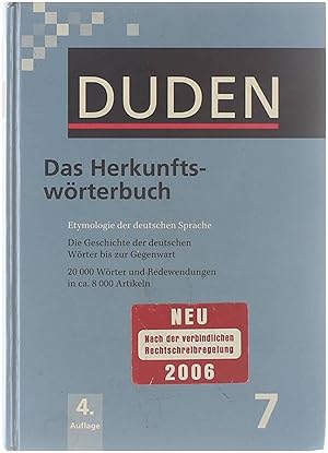 Bild des Verkufers fr Das Herkunftswrterbuch : Etymologie der deutschen Sprache : die Geschichte der deutschen Wrter bis zur Gegenwart zum Verkauf von Untje.com