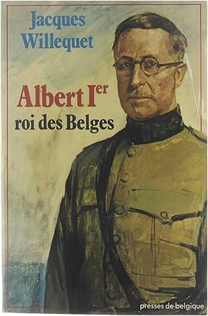 Bild des Verkufers fr Albert Ier, roi des Belges zum Verkauf von Untje.com