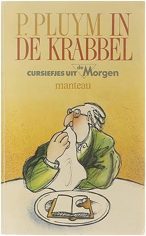 Image du vendeur pour In de krabbel : cursiefjes uit De Morgen mis en vente par Untje.com