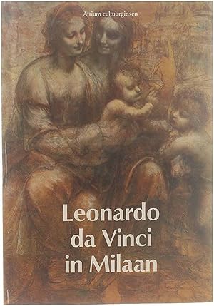 Bild des Verkufers fr Leonardo da Vinci in Milaan zum Verkauf von Untje.com