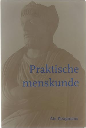 Image du vendeur pour Praktische menskunde : verzamelde artikelen 1953-2000 als werkmateriaal voor een antroposofische praktische menskunde mis en vente par Untje.com