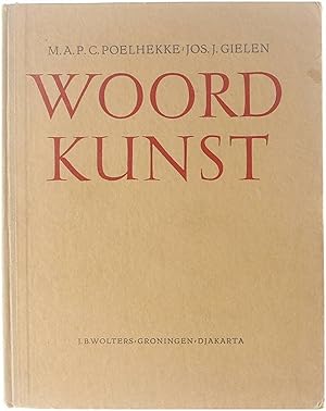 Imagen del vendedor de Woordkunst - Hulpmiddel bij het zoeken naar inzicht in letterkundige verschijnselen a la venta por Untje.com