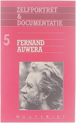 Immagine del venditore per Zelfportret & documentatie 5: Fernand Auwera venduto da Untje.com